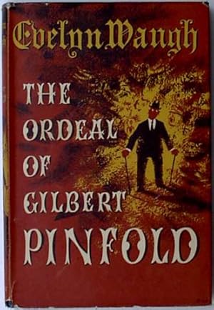 Seller image for The Ordeal of Gilbert Pinfold. A conversation piece. for sale by Antiquariat Weinek