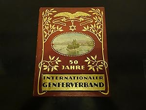 Bild des Verkufers fr 50 Jahre Internationaler Genfer Verband. Sein Wesen und Wirken im Dienste des Hotel- und Gastgewerbe-Angestellten, der Hotelindustrie, sowie des Internationalen Fremdenverkehrs. Herausgegeben anlsslich des 50jhrigen Jubilums im Auftrage der Hauptverwaltung sterreich. Bearbeitet, zusammengestellt und herausgegeben. zum Verkauf von Antiquariat Weinek