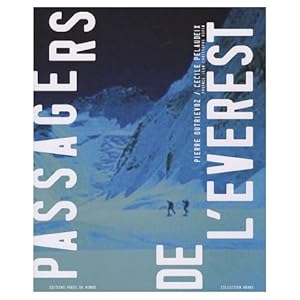 Bild des Verkufers fr Passagers de l'Everest zum Verkauf von Librairie de l'Avenue - Henri  Veyrier