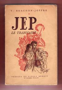 Jep , Le Trabucaire