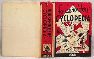 Imagen del vendedor de Drake's Householders' Cyclopedia a la venta por you little dickens