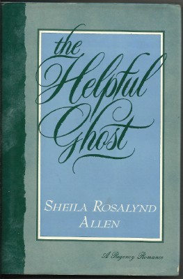 Imagen del vendedor de THE HELPFUL GHOST a la venta por The Old Bookshelf