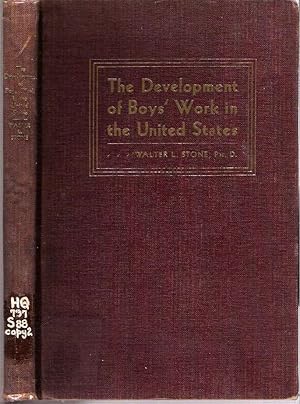 Imagen del vendedor de The Development of Boys' Work in the United States a la venta por Mike's Library LLC