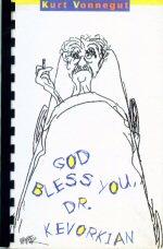 Imagen del vendedor de God Bless You, Dr. Kevorkian a la venta por timkcbooks (Member of Booksellers Association)
