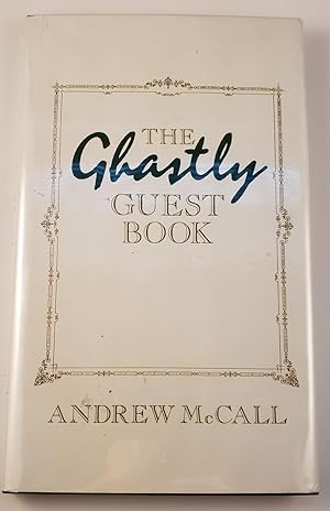 Immagine del venditore per The Ghastly Guest Book venduto da WellRead Books A.B.A.A.