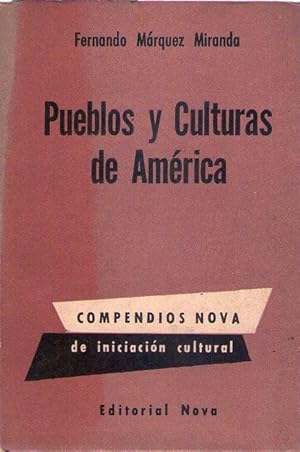 Imagen del vendedor de PUEBLOS Y CULTURAS DE AMERICA a la venta por Buenos Aires Libros