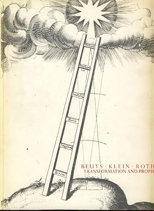 Bild des Verkufers fr Beuys, Klein, Rothko. Transformation and prophecy. Exhibition dates 5 June to 3 July 1987. zum Verkauf von Fundus-Online GbR Borkert Schwarz Zerfa