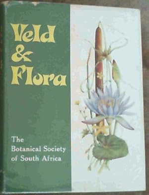 Veld &amp; Flora; The Botanical Society of South Africa