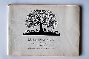 Immagine del venditore per Lueginsland. Ein Bilderbuch mit Scherenschnitten von Bernhard Wyss venduto da North Star Rare Books & Manuscripts