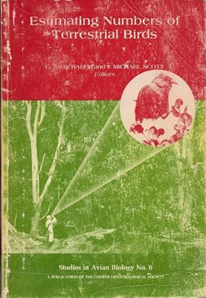 Bild des Verkufers fr Estimating Numbers of Terrestrial Birds: Proceedings of an International Symposium held at Asilomar, California, October 26-31, 1980 zum Verkauf von Florida Mountain Book Co.