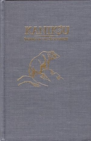 Immagine del venditore per Kaniksu: Stories of the Northwest venduto da Austin's Antiquarian Books