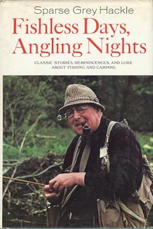 Fishless Days, Angling Nights