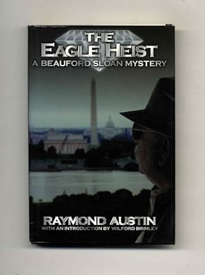 Seller image for The Eagle Heist - 1st Edition/1st Printing for sale by Books Tell You Why  -  ABAA/ILAB