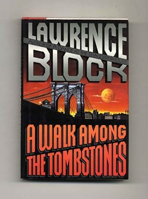 A Walk Among the Tombstones - 1st Edition/1st Printing