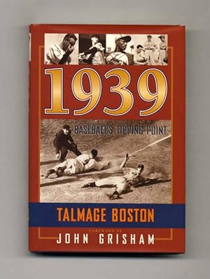 1939: Baseball's Tipping Point -1st Edition/ 1st Printing