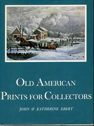 Seller image for Old American Prints for Collectors for sale by Zoar Books & Gallery