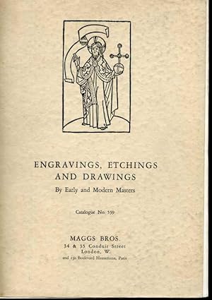 Engravings, Etchings and Drawingsby the Early and Modern Masters: Catalogue No. 539