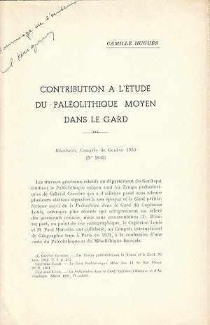 Contribution à l'étude du paléolithique moyen dans le Gard