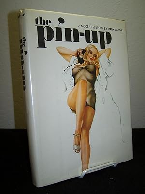 The Pin-Up; A Modest History.