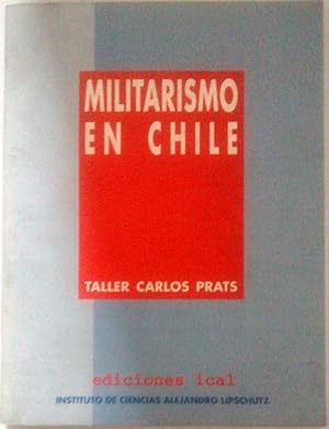 Bild des Verkufers fr Militarismo en Chile zum Verkauf von Librera Monte Sarmiento