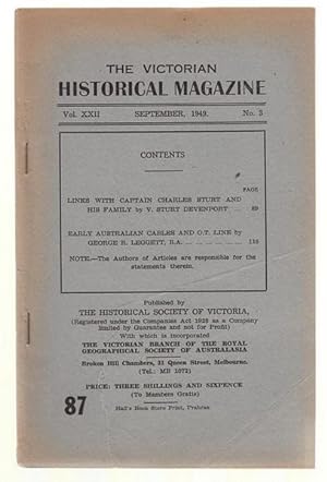 Immagine del venditore per Early Australian Cables and O.T. Line. Contained within the Victorian Historical Magazine. Journal and Proceedings of the Royal Historical Society of Victoria. Issue 87. Vol. XXII, September, 1949, No. 3. venduto da Time Booksellers
