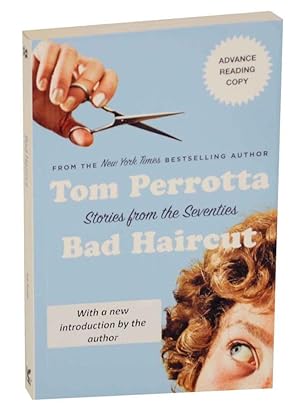 Bild des Verkufers fr Bad Haircut: Stories From the Seventies zum Verkauf von Jeff Hirsch Books, ABAA
