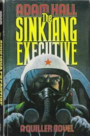 Seller image for The Sinkiang Executive for sale by Caerwen Books