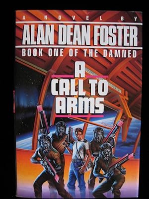 Imagen del vendedor de A CALL TO ARMS a la venta por HERB RIESSEN-RARE BOOKS