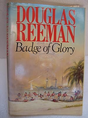 Seller image for BADGE OF GLORY for sale by HERB RIESSEN-RARE BOOKS