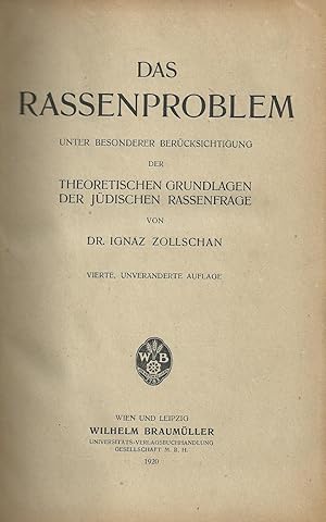 Seller image for Das Rassenproblem unter besonderer Bercksichtigung der theoretischen Grundlagen der Jdischen Rassenfrage, Vierte unvernderte Auflage for sale by Fellner Art Books