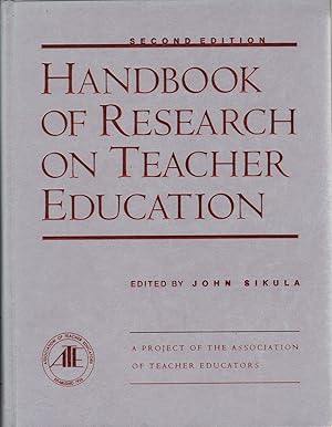 Seller image for Handbook of Research on Teacher Education: A Project of the Association of Teacher Educators for sale by Jonathan Grobe Books