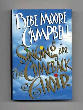 Immagine del venditore per Singing in the Comeback Choir - 1st Edition/1st Printing venduto da Books Tell You Why  -  ABAA/ILAB