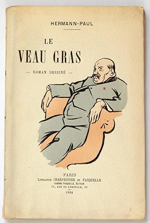 Le Veau gras, roman dessiné