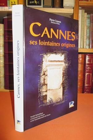 Seller image for CANNES : Ses lointaines origines. for sale by Dj Jadis