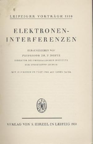 Imagen del vendedor de Elektroneninterferenzen. a la venta por Antiquariat Kaner & Kaner GbR