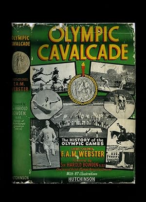 Seller image for Olympic Cavalcade; The History of the Olympic Games for sale by Little Stour Books PBFA Member