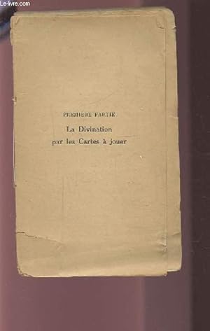 Bild des Verkufers fr LA DIVINATION PAR LES CARTES A JOUER. zum Verkauf von Le-Livre