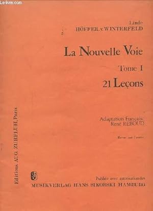 Seller image for LA NOUVELLE VOIE - TOME 1 : 21 LECONS - FLUTE. for sale by Le-Livre