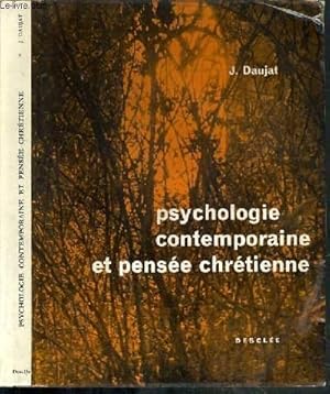 Seller image for PSYCHOLOGIE CONTEMPORAINE ET PENSEE CHRETIENNE for sale by Le-Livre