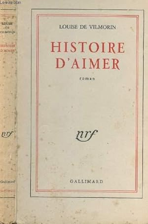 Seller image for HISTOIRE D'AIMER for sale by Le-Livre