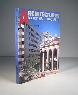 Architectures du XXe (20e) siècle au Québec