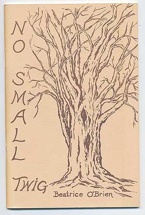 Seller image for No Small Twig. Illustrated by George O'Brien for sale by Between the Covers-Rare Books, Inc. ABAA