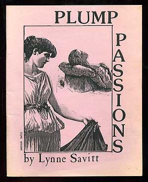 Seller image for Plump Passions for sale by Between the Covers-Rare Books, Inc. ABAA