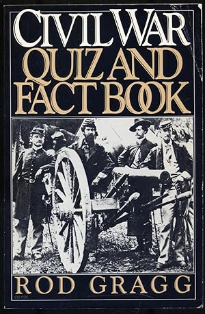 Bild des Verkufers fr Civil War Quiz and Fact Book zum Verkauf von Between the Covers-Rare Books, Inc. ABAA