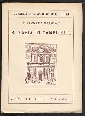 Seller image for S. Maria In Campitelli for sale by Between the Covers-Rare Books, Inc. ABAA