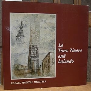 Imagen del vendedor de LA TORRE NUEVA ESTA LATIENDO a la venta por LLIBRES del SENDERI