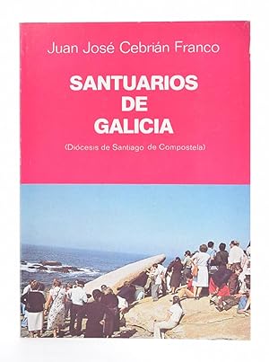 Bild des Verkufers fr SANTUARIOS DE GALICIA (DICESIS DE SANTIAGO DE COMPOSTELA) zum Verkauf von Librera Monogatari