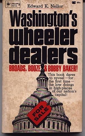 Washington's Wheeler Dealers