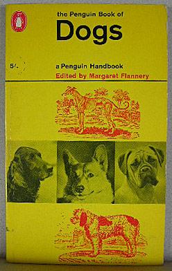 Seller image for THE PENGUIN BOOK OF DOGS for sale by B A Downie Dog Books