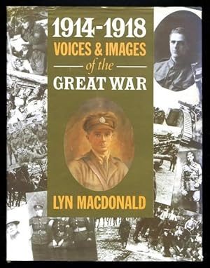 Imagen del vendedor de 1914-1918 VOICES AND IMAGES OF THE GREAT WAR a la venta por A Book for all Reasons, PBFA & ibooknet